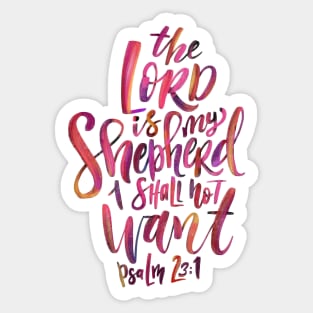 Lord is my shepherd Sticker